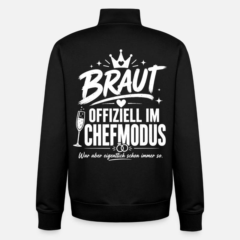 Braut im Chefmodus - Unisex Organic Zip Sweatshirt von Stanley/Stella - Schwarz