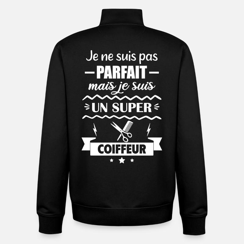 Pas parfait mais super coiffeur - Sweat zippé unisexe en coton bio Stanley/Stella - noir