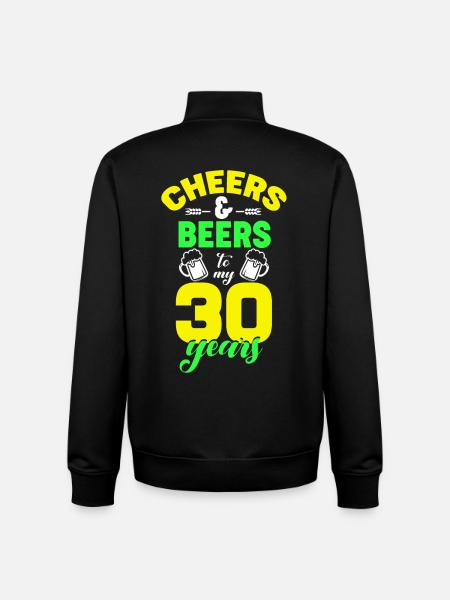 Cheers and Beers - 30th Birthday - Unisex Organic Zip Sweatshirt by Stanley/Stella - black