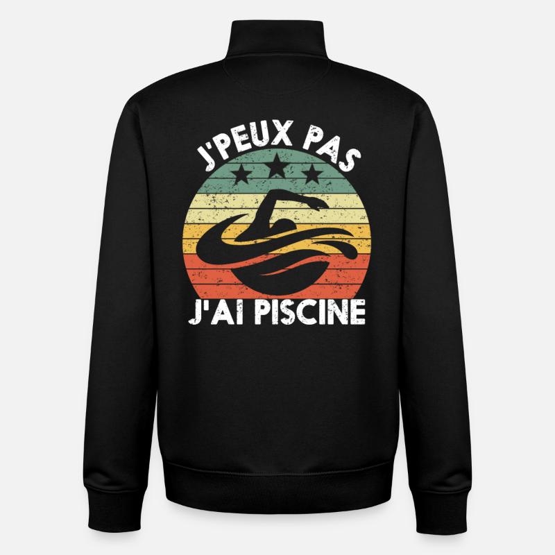 Je peux pas j'ai piscine - Sweat zippé unisexe en coton bio Stanley/Stella - noir