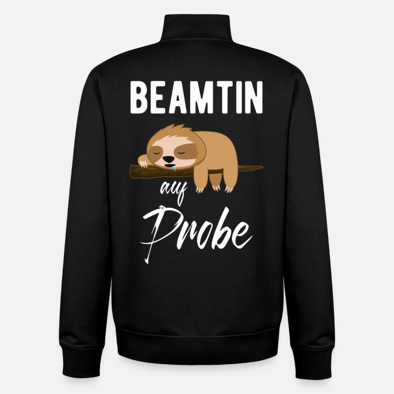 Beamtin Auf Probe Faultier Verbeamtung Geschenk - Unisex Organic Zip Sweatshirt von Stanley/Stella - Schwarz