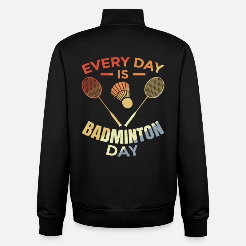 Every day is badminton day - Unisex Organic Zip Sweatshirt by Stanley/Stella - black