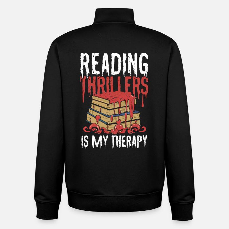 Reading Thrillers Is My Therapy - Unisex Organic Zip Sweatshirt by Stanley/Stella - black