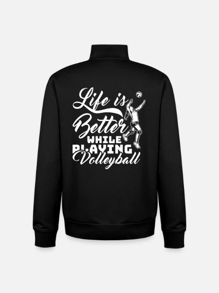 Life is better with volleyball - Unisex Organic Zip Sweatshirt by Stanley/Stella - black