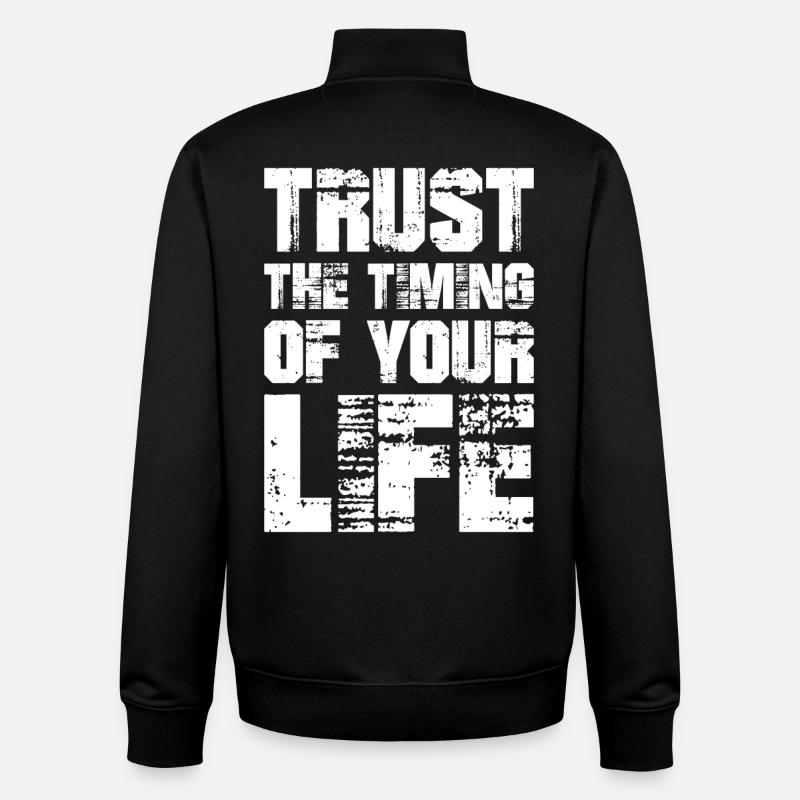 Vertraue auf das Timing deines Lebens - Unisex Organic Zip Sweatshirt von Stanley/Stella - Schwarz