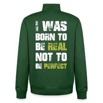 I was born to be real not to be perfect - Unisex Organic Zip Sweatshirt by Stanley/Stella - bottle green - Back - AI Model Male 185 dark (185cm)