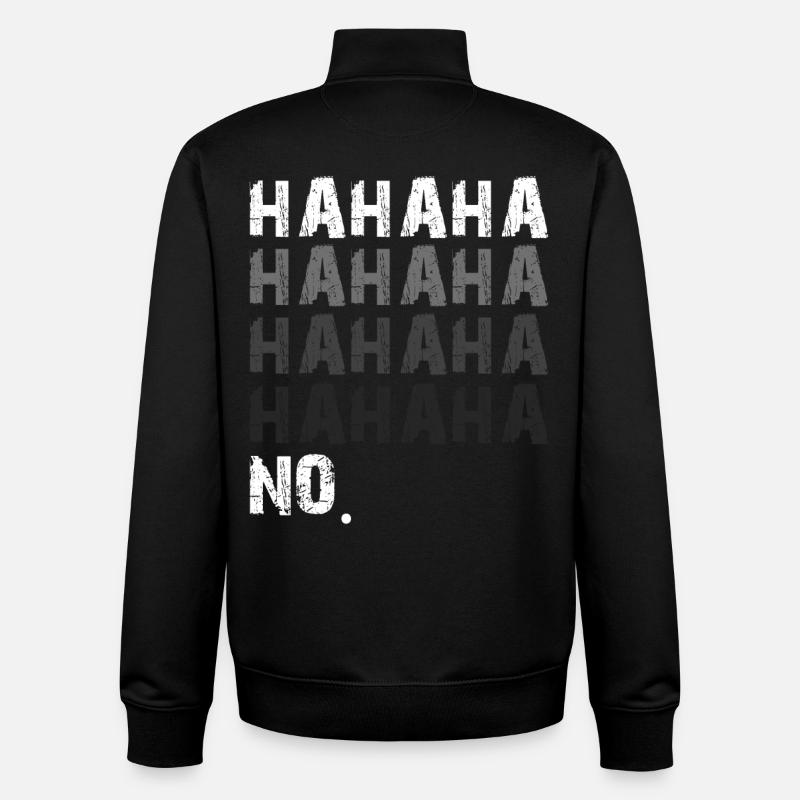hahaha pas drôle - Sweat zippé unisexe en coton bio Stanley/Stella - noir
