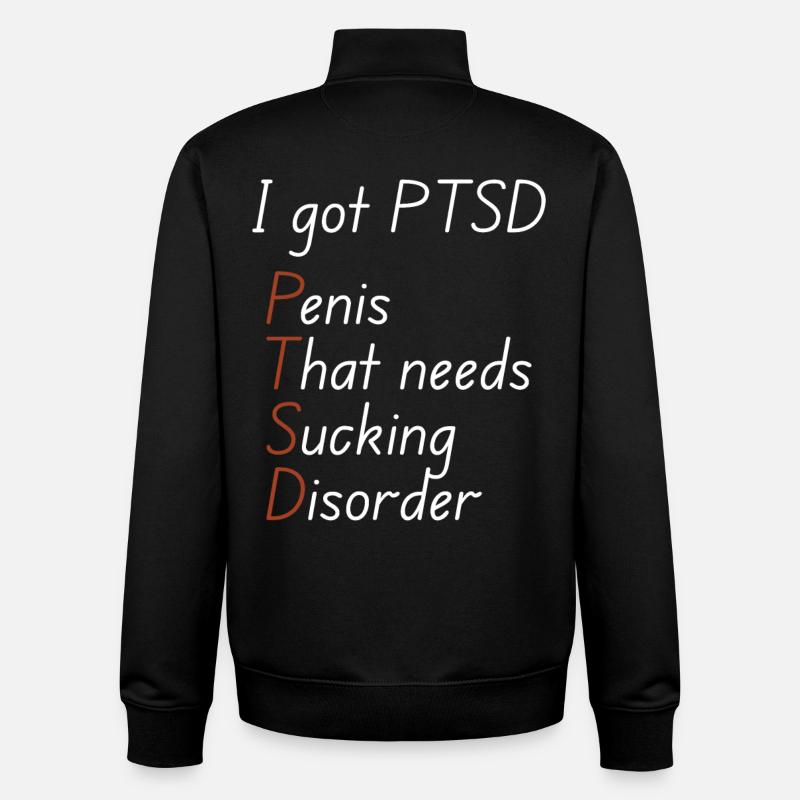 I got ptsd - Unisex Organic Zip Sweatshirt by Stanley/Stella - black
