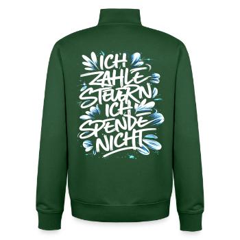 I pay taxes! I don't donate. - Unisex Organic Zip Sweatshirt by Stanley/Stella - bottle green - Back - AI Model Male 185 dark (185cm)