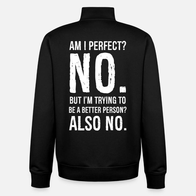 Bin ich perfekt nein - Unisex Organic Zip Sweatshirt von Stanley/Stella - Schwarz