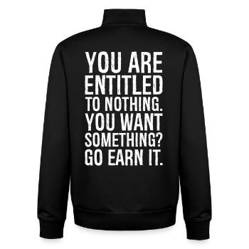 you are entitled to nothing - Unisex Organic Zip Sweatshirt by Stanley/Stella - black - Back - AI Model Male 185 light (185cm)