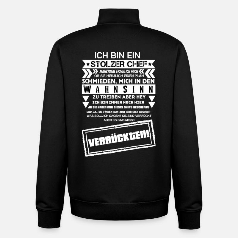 En stolt chef över en trupp galna - Unisex sweatshirt med dragkedja i ekologisk bomull Stanley/Stella - svart