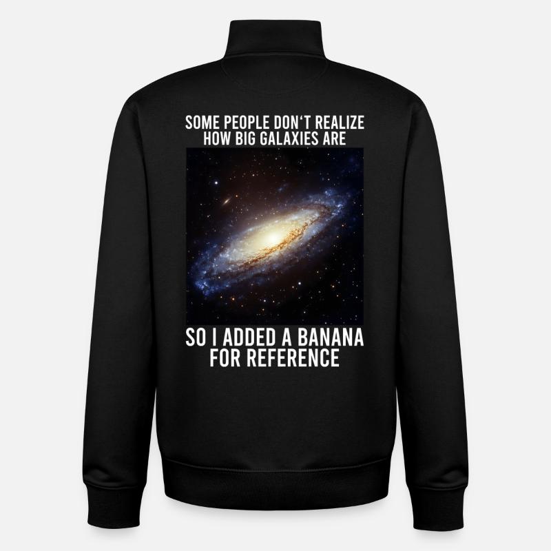 galaxy memes science astrophysics astrology - Unisex Organic Zip Sweatshirt by Stanley/Stella - black