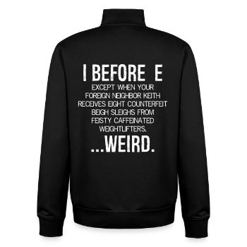I Before E Weird funny shirt - Unisex Organic Zip Sweatshirt von Stanley/Stella - Schwarz - Hinten - AI Model Male 185 light (185cm)