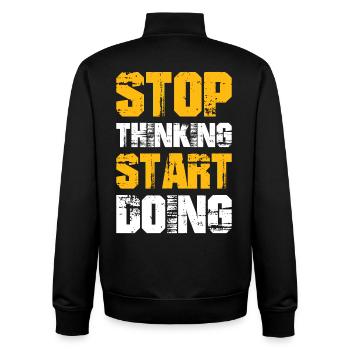 stop thinking start doing - Unisex Organic Zip Sweatshirt by Stanley/Stella - black - Back - AI Model Male 185 light (185cm)