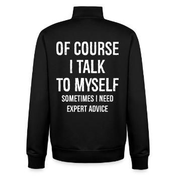 Of Course I Talk to Myself - Unisex Organic Zip Sweatshirt by Stanley/Stella - black - Back - AI Model Male 185 light (185cm)