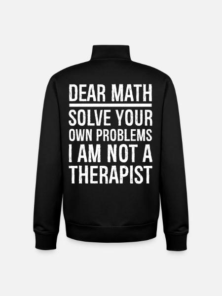 Dear Math Funny Shirt - Unisex Organic Zip Sweatshirt by Stanley/Stella - black