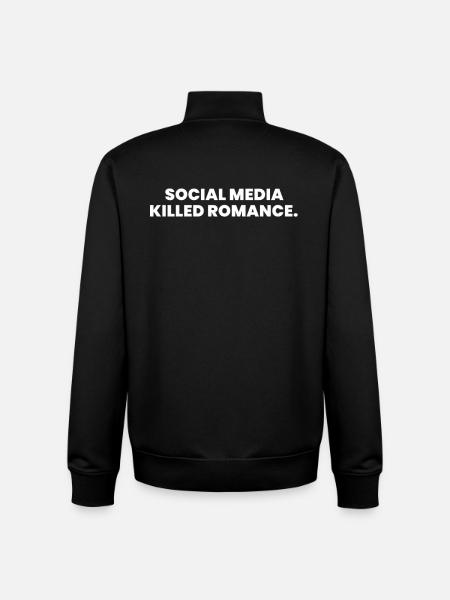SOCIAL MEDIA KILLED ROMANCE - Unisex Organic Zip Sweatshirt by Stanley/Stella - black