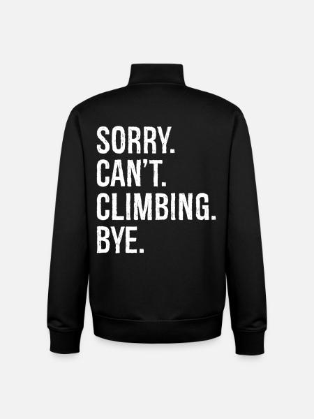 sorry can't climb bye - Unisex Organic Zip Sweatshirt by Stanley/Stella - black