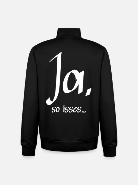 Ja, so isses ... - Unisex Organic Zip Sweatshirt von Stanley/Stella - Schwarz