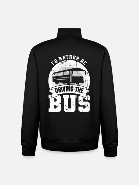 I'd Rather Be Driving The Bus - Unisex Organic Zip Sweatshirt by Stanley/Stella - black