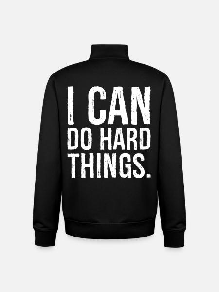 i can do hard things - Unisex Organic Zip Sweatshirt by Stanley/Stella - black