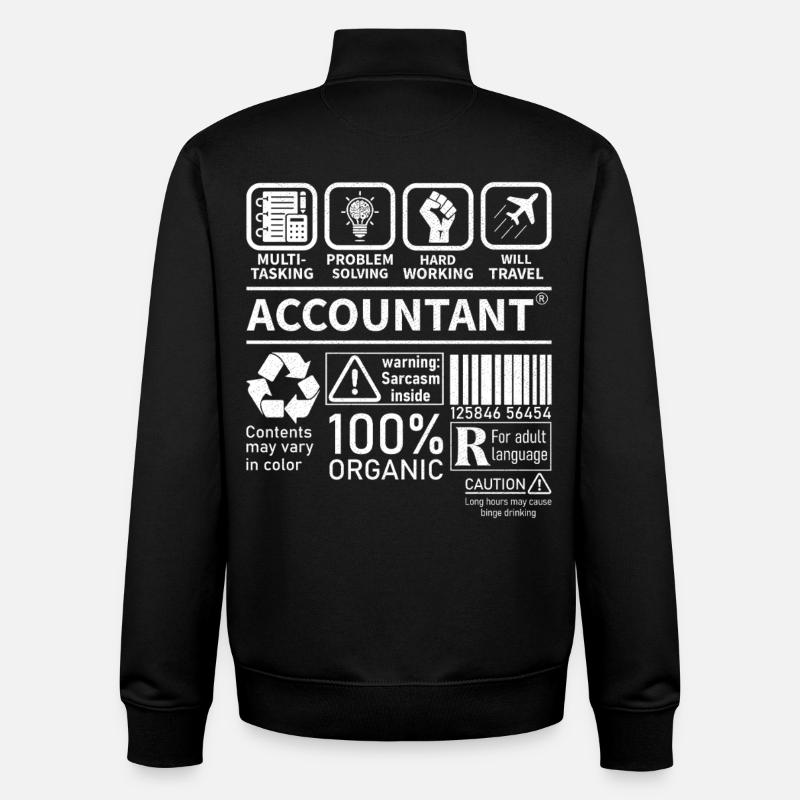 Accountant Multi Tasking Problem Solving - Unisex Organic Zip Sweatshirt by Stanley/Stella - black