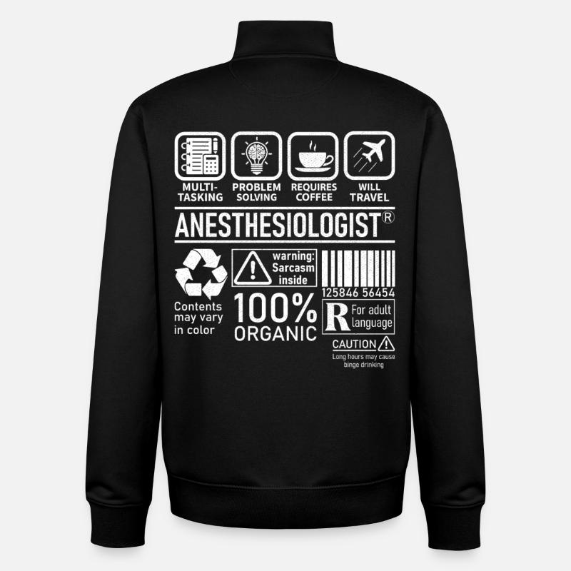 Anesthesiologist multi tasking problem solving - Unisex Organic Zip Sweatshirt by Stanley/Stella - black