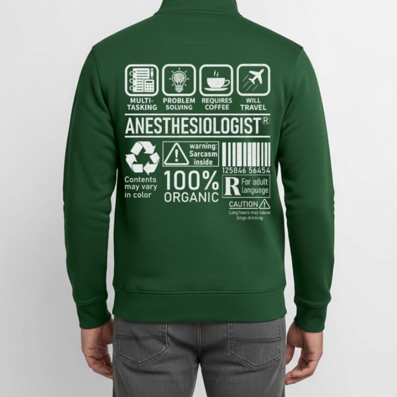 Anesthesiologist multi tasking problem solving Unisex Organic Zip Sweatshirt von Stanley/Stella