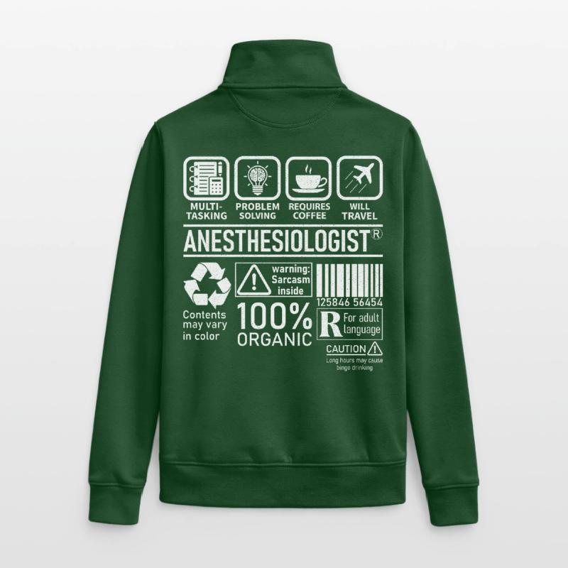 Anesthesiologist multi tasking problem solving Unisex Organic Zip Sweatshirt von Stanley/Stella