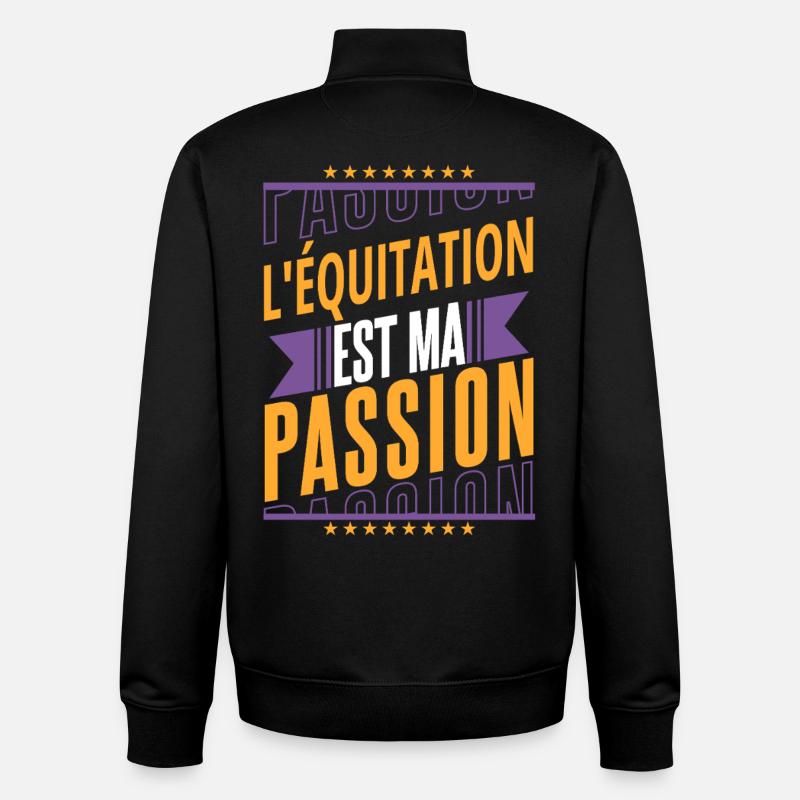 L'équitation Est Ma Passion - Sweat zippé unisexe en coton bio Stanley/Stella - noir