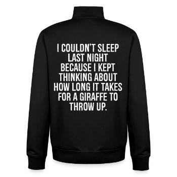 I couldn't sleep last night because I kept think - Unisex Organic Zip Sweatshirt by Stanley/Stella - black - Back - AI Model Male 185 light (185cm)