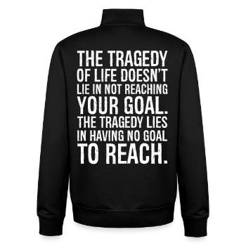 the tragedy of life doesn't lie in not reaching - Unisex Organic Zip Sweatshirt by Stanley/Stella - black - Back - AI Model Male 185 light (185cm)