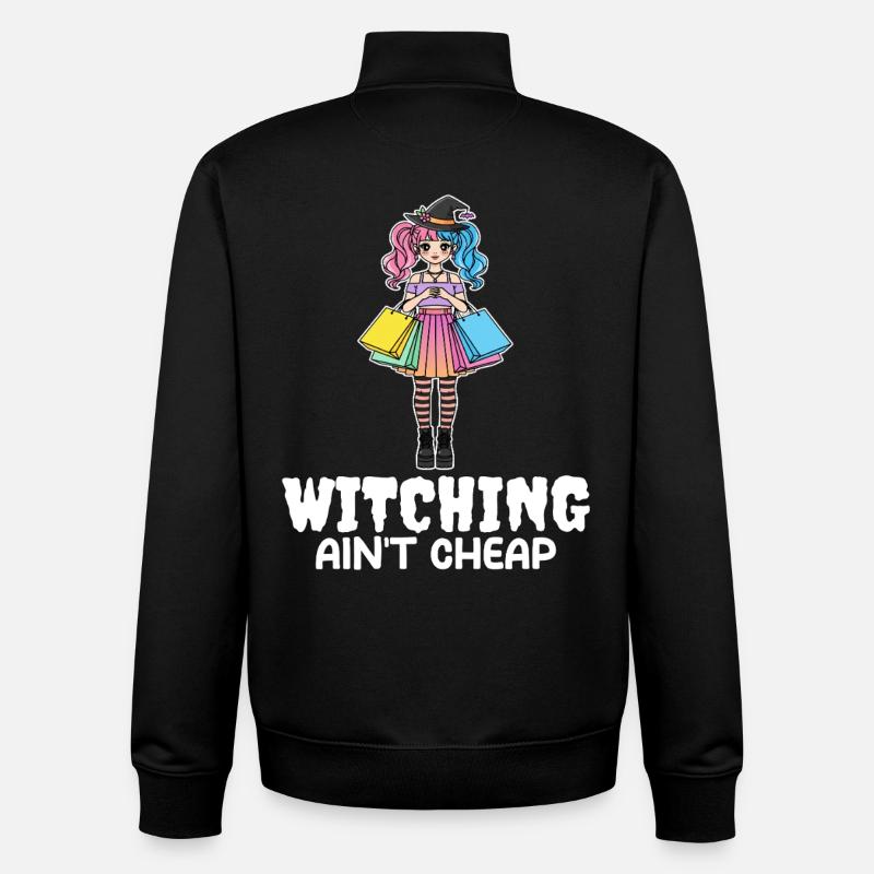 WITCHING AIN'T CHEAP - WITCH HALLOWEEN - Unisex Organic Zip Sweatshirt by Stanley/Stella - black