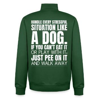 handle every stressful situation like a dog - Unisex Organic Zip Sweatshirt by Stanley/Stella - bottle green - Back - AI Model Male 185 dark (185cm)