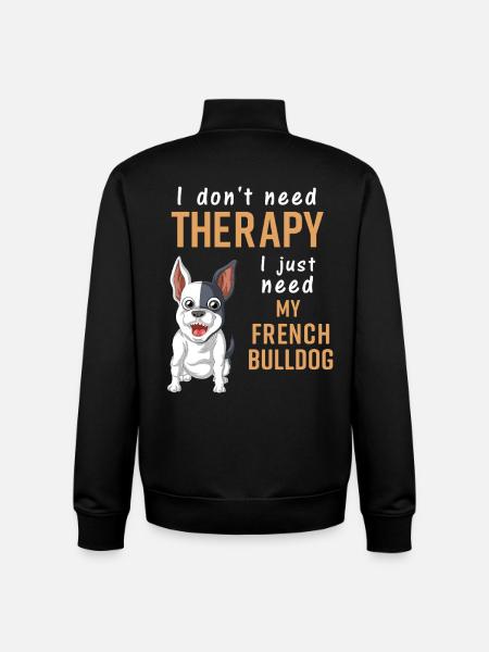 French Bulldog Therapy Quote Design - Unisex Organic Zip Sweatshirt by Stanley/Stella - black