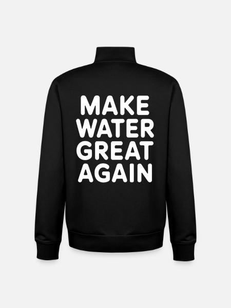 Water Treatment Make Water Great Again - Unisex Organic Zip Sweatshirt by Stanley/Stella - black
