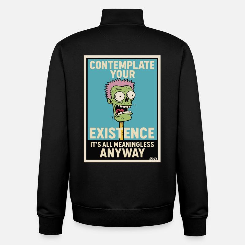 Affiche d’humour contemplatif zombie - Sweat zippé unisexe en coton bio Stanley/Stella - noir