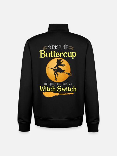 Buckle Up Buttercup Witch Switch Halloween - Unisex Organic Zip Sweatshirt by Stanley/Stella - black