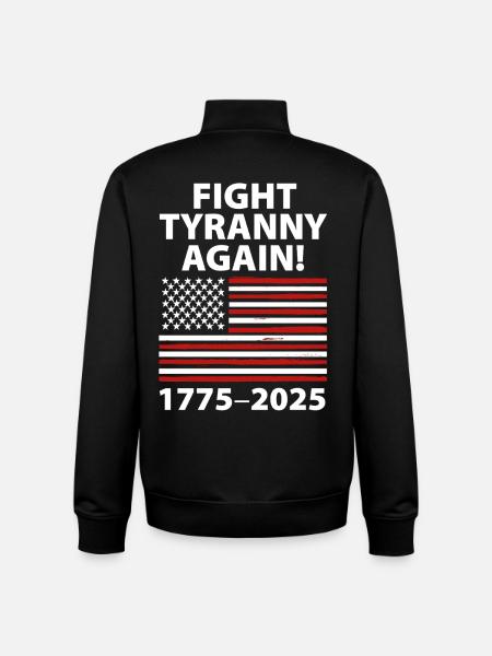 Fight Tyranny Again 1775–2025 Flag Design - Unisex Organic Zip Sweatshirt by Stanley/Stella - black