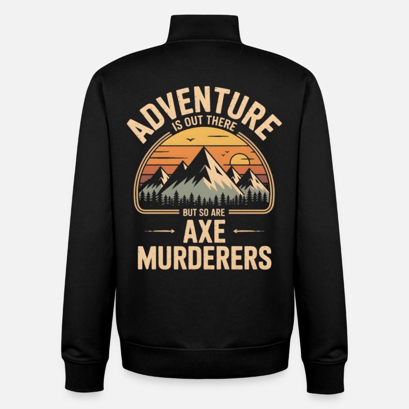 Abenteuerrufen: Axtmörder lauern - Unisex Organic Zip Sweatshirt von Stanley/Stella - Schwarz