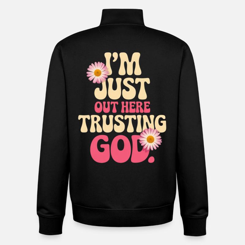 I trust God out here - Unisex Organic Zip Sweatshirt by Stanley/Stella - black