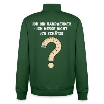 Handwerker Spruch Messband - Unisex Organic Zip Sweatshirt von Stanley/Stella - Flaschengrün - Hinten - AI Model Male 185 dark (185cm)
