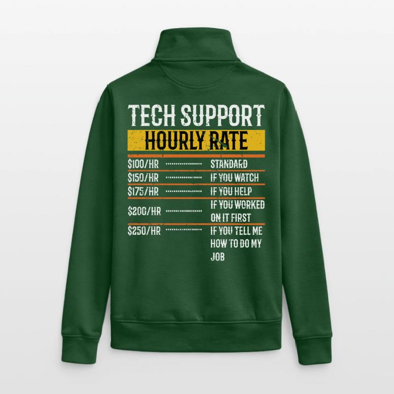 Tech Support Hourly Rate Programmer Technical Unisex Organic Zip Sweatshirt von Stanley/Stella