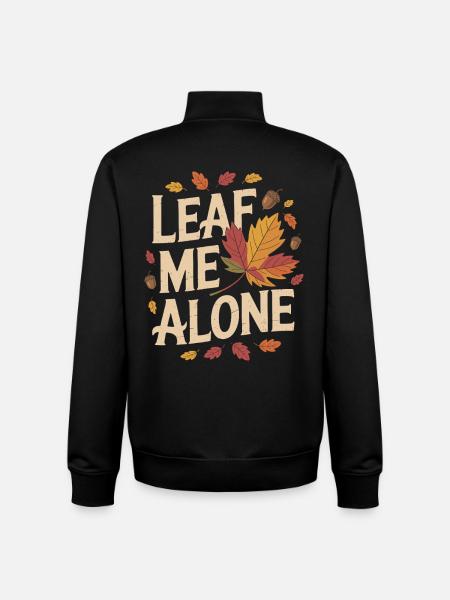 Cat Autumn Funny Leave Me Alone - Unisex Organic Zip Sweatshirt by Stanley/Stella - black