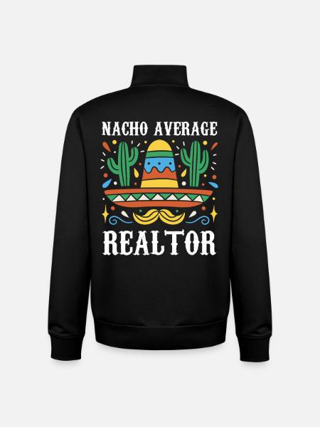 Nacho Average Realtor - Unisex Organic Zip Sweatshirt by Stanley/Stella - black