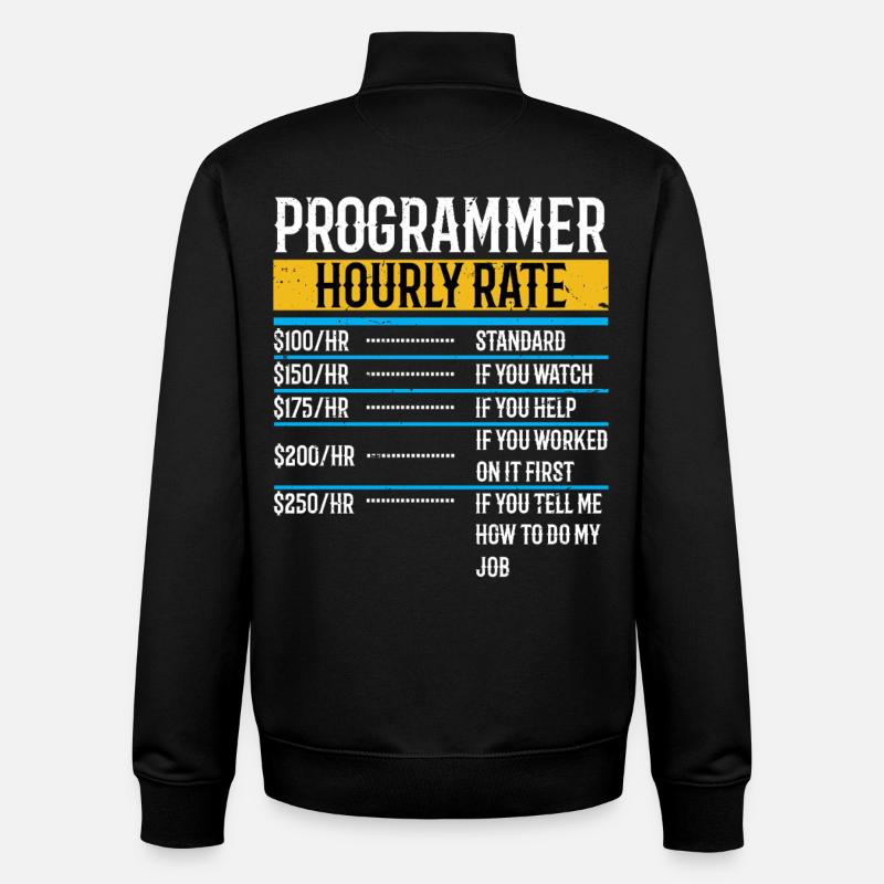 Programmeur Funny Taux horaire - Sweat zippé unisexe en coton bio Stanley/Stella - noir