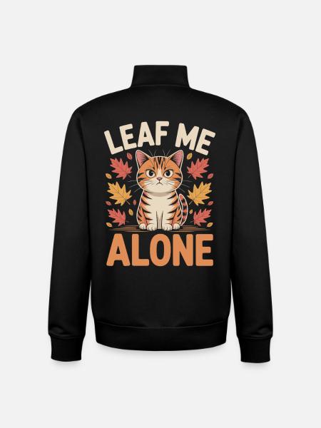 Cat Autumn Funny Leave Me Alone - Unisex Organic Zip Sweatshirt by Stanley/Stella - black