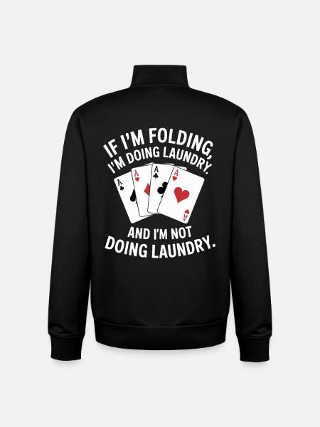 Falten oder Wäsche: Kartenhumor - Unisex Organic Zip Sweatshirt von Stanley/Stella - Schwarz