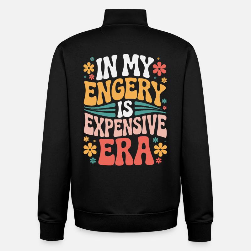 Mon énergie est chère - Sweat zippé unisexe en coton bio Stanley/Stella - noir